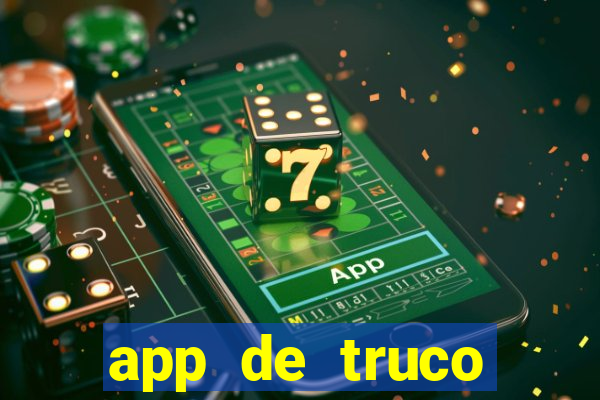 app de truco valendo dinheiro